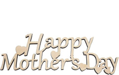 Wooden decorative sign with 'Happy Mother's Day' text on a white background