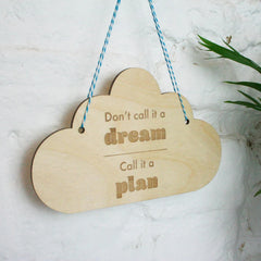 inspirational wooden cloud wall art dream to plan sign
