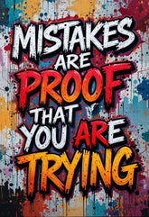 American Elm Mistakes Are Proof That You Are Trying Metal Print - 8x12 Inches Glossy Aluminum Quote for Office & Living Room