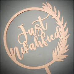 Cliths "Just Nikahfied" Wooden Cake Topper Muslim Wedding Cake Decor, Nikah Decoration MDF Islamic Wedding Topper