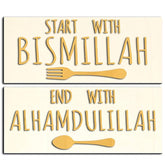 Two signs with text 'Start with Bismillah' and 'End with Alhamdulillah' on a beige background.