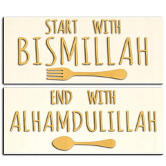 Two signs with text 'Start with Bismillah' and 'End with Alhamdulillah' on a beige background.