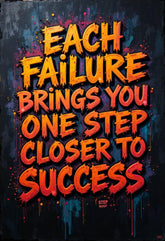 Each Failure Brings You One Step Closer To Success Metal Print - 8x12 Inches Glossy Aluminum Quote for Office & Room - American Elm