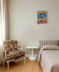 American Elm Motivational Wall Quote Success Is the Reward That Follows Repeated Failures MDF Wall Art for Office, Home