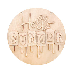 unfinished summer door sign