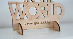 American Elm Best Dad in The World Wooden Cutout Table Decor Sign Birthday Gift Love You Daddy MDF Desk Plaque Standee Home Office Decor
