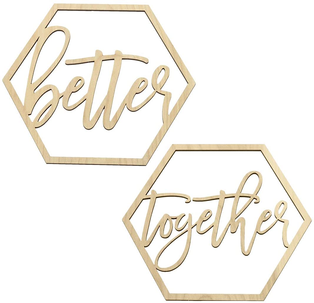 Two hexagonal wooden signs with 'better together' text on a white background