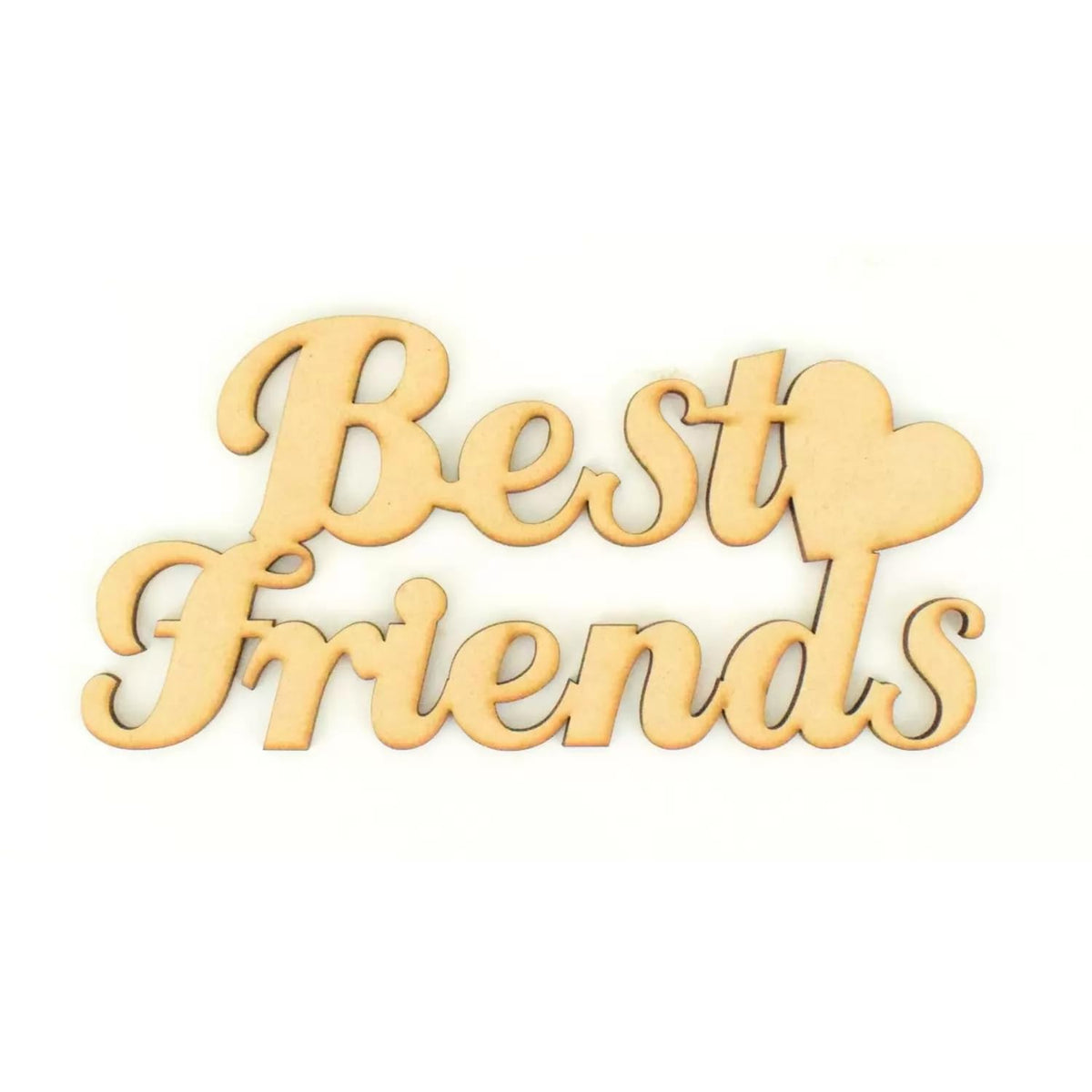 Wooden decorative sign with 'Best Friends' text on a white background