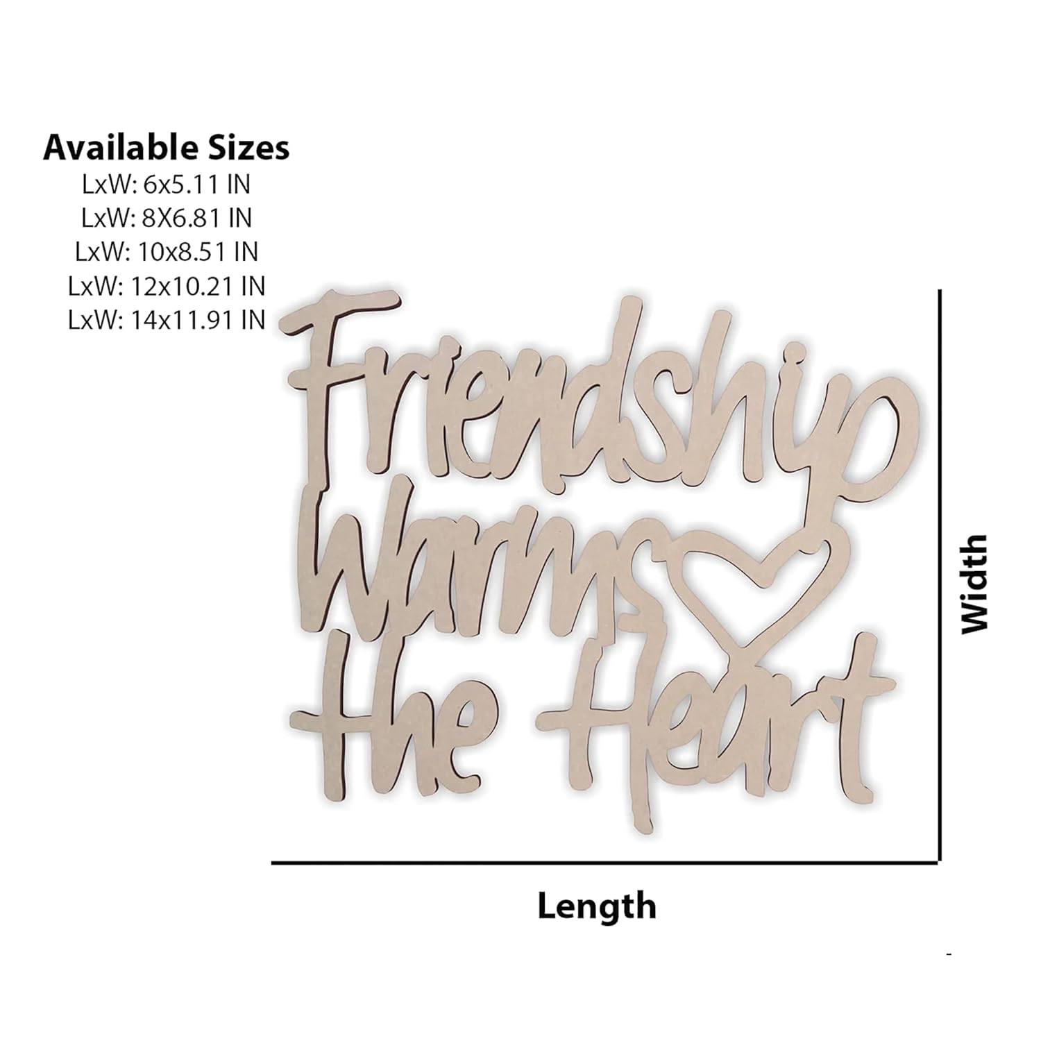 Wooden decorative sign with 'Friendship Warms the Heart' text and heart symbol, shown with size chart on a white background.