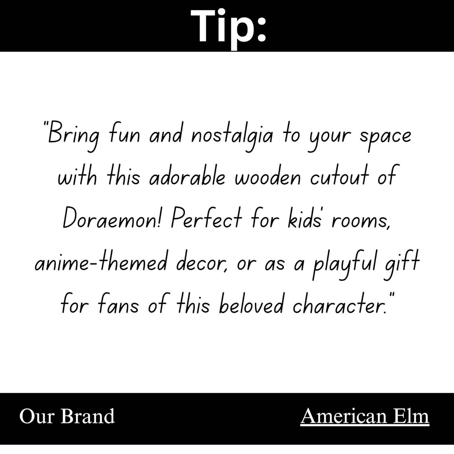Text tip about Doraemon wooden cutout for decor, with 'American Elm' branding.