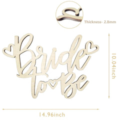 Wooden 'Bride to be' sign with measurements on a white background
