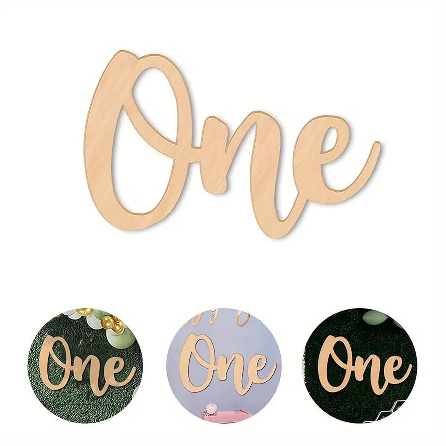 Wooden 'One' decoration with three round decorative stickers featuring the word 'One'.