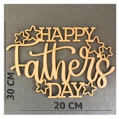 Wooden cutout with 'Happy Father's Day' text on a gray background