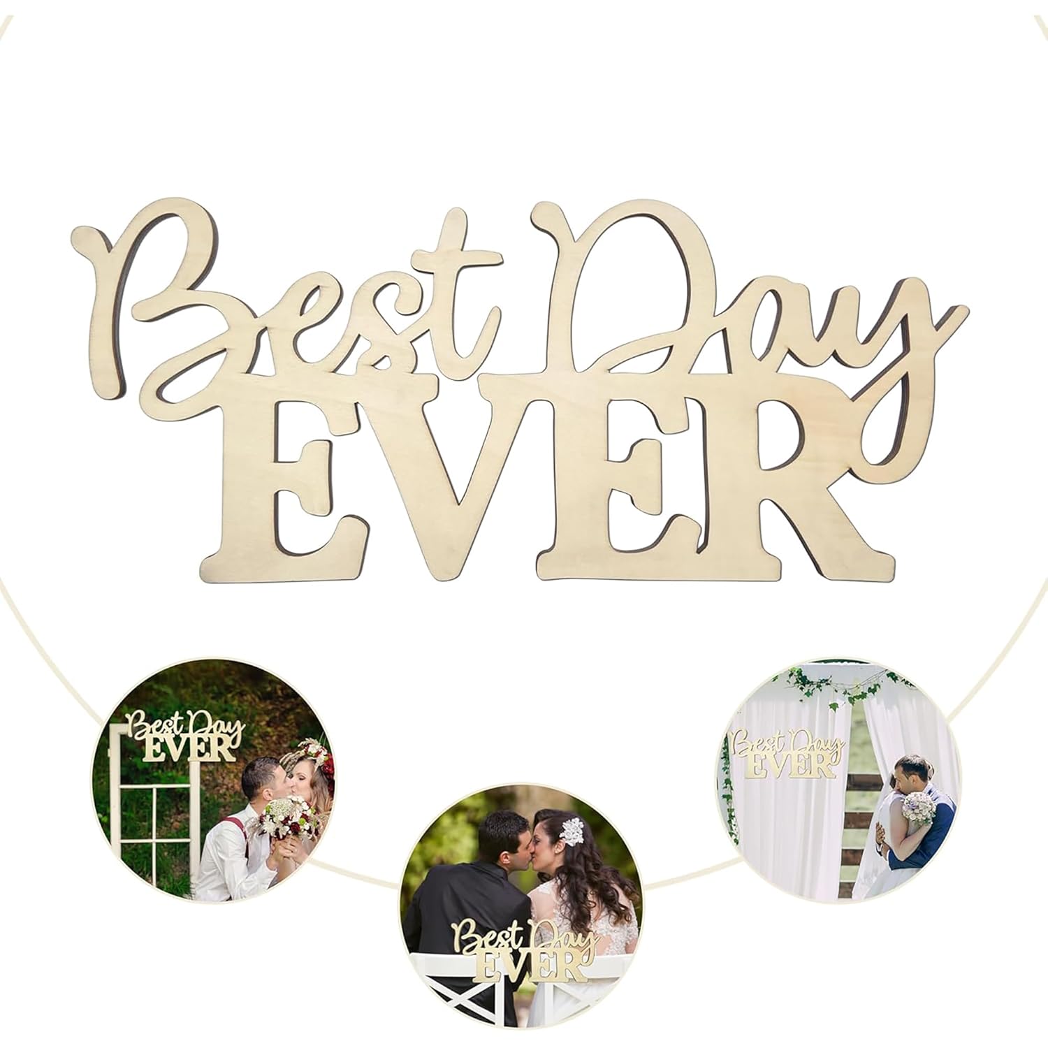 Wooden decorative sign with 'Best Day Ever' on a white background