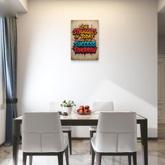 The Struggles Of Today Are The Success Of Tomorrow" Metal Print - 8x12 Inches Glossy Aluminum Quote for Office & Room - American Elm