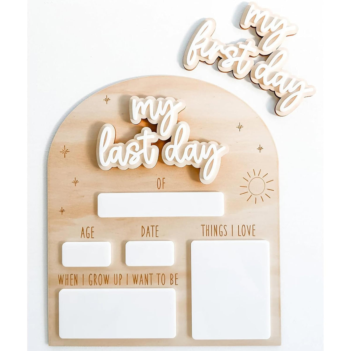 Wooden plaque with cut-out letters spelling 'my last day' and additional text fields on a white background.
