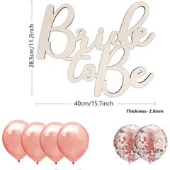 Wooden 'Bride to be' sign with measurements and balloons on a white background