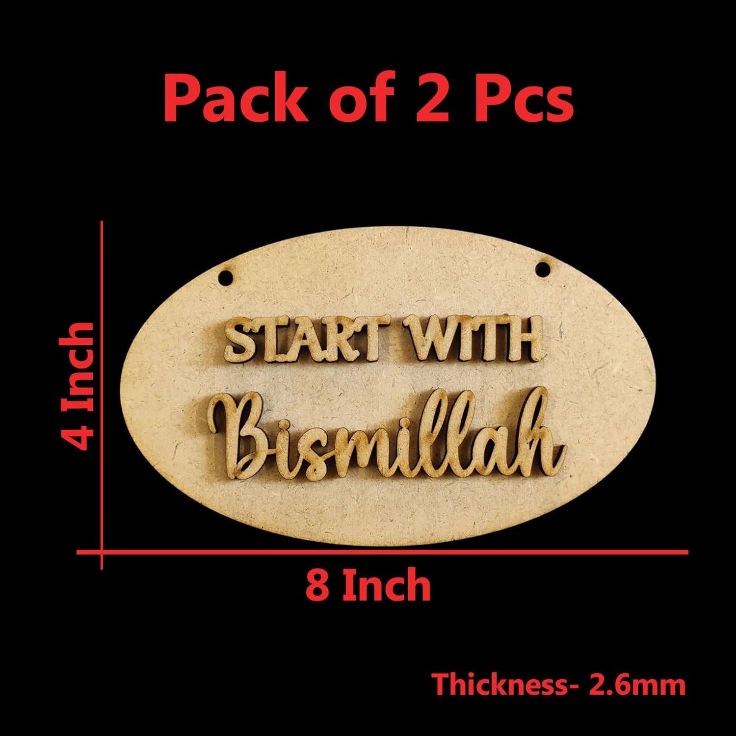 Wooden plaque with 'Start with Bismillah' text, dimensions, and pack information on a black background.
