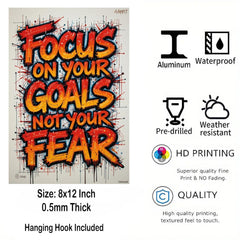 American Elm Focus On Your Goals Not Your Fear Metal Print - 8x12 Inches Glossy Aluminum Quote for Office & Living Room