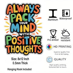 American Elm Positive Thoughts Wall Painting - Always Pack Your Mind With Positive Thoughts Metal Print - 8x12 Inches Glossy Aluminum Art for Living Room & Office