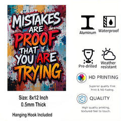 American Elm Mistakes Are Proof That You Are Trying Metal Print - 8x12 Inches Glossy Aluminum Quote for Office & Living Room