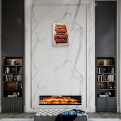 "Hard Times Create Strong People" Metal Print - 8x12 Inches Glossy Aluminum Quote for Office & Living Room - American Elm